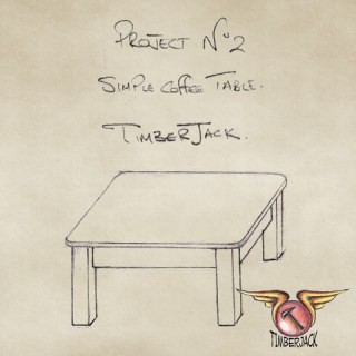 Timberjack’s #2: Coffee Table